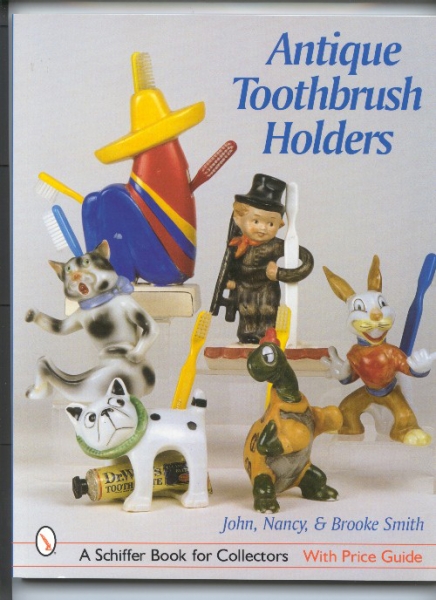Antique Toothbrush Holders Book